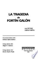 La tragedia de Fortín Galón