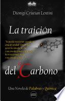 La Traición Del Carbono