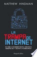 La trampa de internet