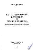La transformación económica de España y Portugal