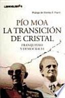 La transición de cristal