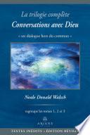 Libro La trilogie complète Conversations avec Dieu