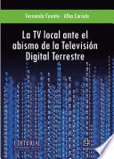 La TV local ante el abismo de la televisión digital terrestre