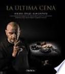 La última cena : historia, arte y gastronomía