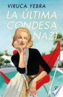La última condesa nazi