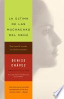 La última de las muchachas del menú / The Last of the Menu Girls