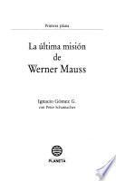 La última misión de Werner Mauss