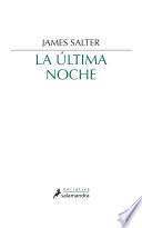 La última noche