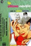 La última novela