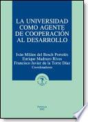 La universidad como agente de cooperación al desarrollo