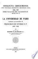 La Universidad de Paris durante los estudios de Francisco de Vitoria O.P. (1507-1522)