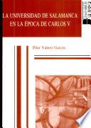La Universidad de Salamanca en la época de Carlos V