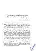 La Universidad de San Marcos y el apogeo de la cultura virreinal (Lima, siglo XVll)