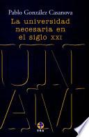 La universidad necesaria en el siglo XXI