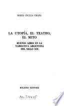 La utopía, el teatro, el mito