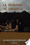 La venganza de Greefeld