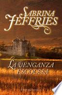 La venganza escocesa (Escuela de señoritas 3)