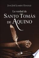 La verdad de santo Tomás de Aquino