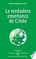 La verdadera enseñanza de Cristo
