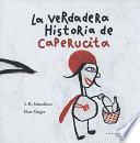 La verdadera historia de caperucita