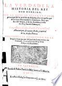 La Verdadera Historia del Rey Don Rodrigo y la Historia de la Perdida de España...
