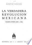 La verdadera revolución mexicana: etapa. 1915-1916