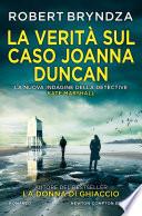 La verità sul caso Joanna Duncan