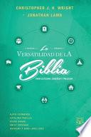 La Versatilidad de la Biblia