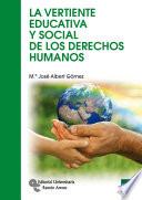 La vertiente educativa y social de los Derechos Humanos
