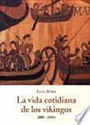 La vida cotidiana de los vikingos
