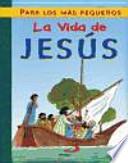 La vida de Jesús