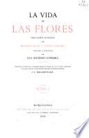 La vida de las flores