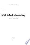 La vida de San Fructuoso de Braga