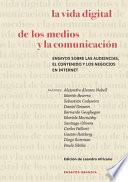 La Vida Digital De Los Medios Y La Comunicación
