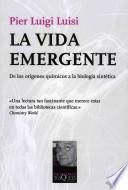 La vida emergente