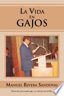 La Vida En Gajos