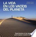 La vida en los vacíos del planeta