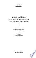 La vida en México en el periodo presidencial de Gustavo Díaz Ordaz
