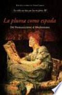 La vida escrita por las mujeres: La pluma como espada