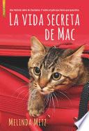 La vida secreta de Mac