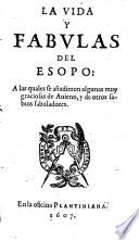 La vida y fabulas del Esopo