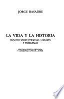 La vida y la historia