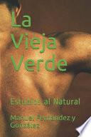 La Vieja Verde