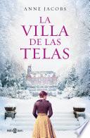 La Villa de Las Telas / the Cloth Villa