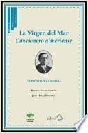 La Virgen del Mar. Cancionero almeriense
