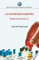 La voluntad para emprender