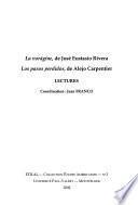 La vorágine, de José Eustasio Rivera, Los pasos perdidos, de Alejo Carpentier