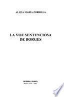 La voz sentenciosa de Borges