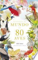 La vuelta al mundo en 80 aves