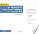 La web 2.0 como recurso para la enseñanza del francés como lengua extranjera